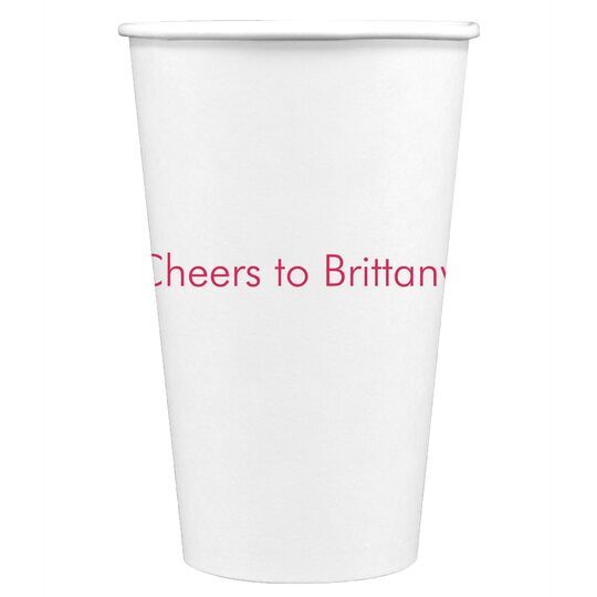 Basic Text of Your Choice Paper Coffee Cups